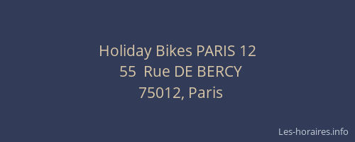 Holiday Bikes PARIS 12