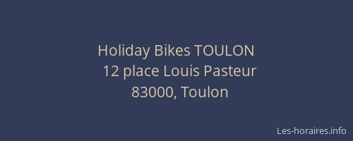 Holiday Bikes TOULON