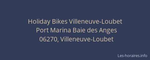 Holiday Bikes Villeneuve-Loubet