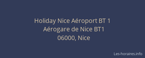 Holiday Nice Aéroport BT 1