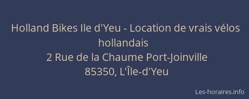 Holland Bikes Ile d'Yeu - Location de vrais vélos hollandais