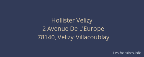 Hollister Velizy