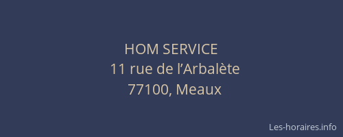 HOM SERVICE
