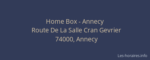 Home Box - Annecy