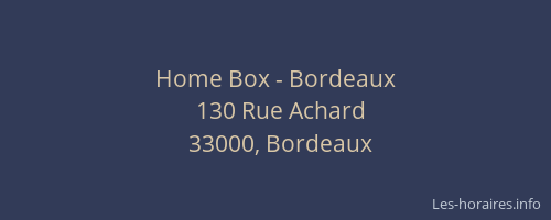 Home Box - Bordeaux