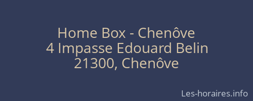 Home Box - Chenôve