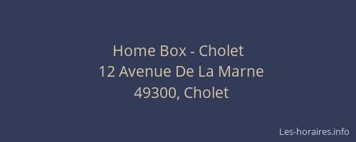 Home Box - Cholet
