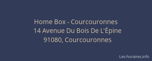 Home Box - Courcouronnes
