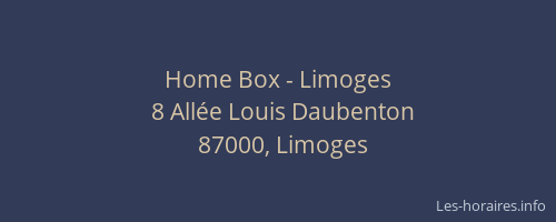 Home Box - Limoges