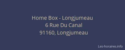 Home Box - Longjumeau