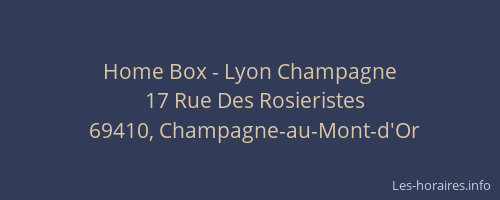 Home Box - Lyon Champagne