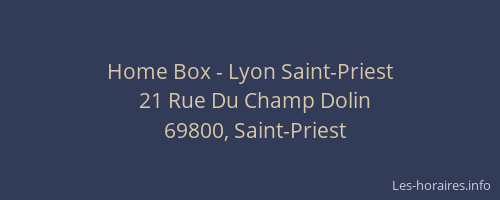 Home Box - Lyon Saint-Priest