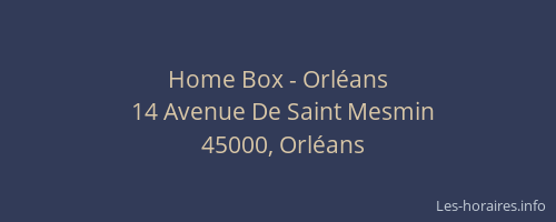 Home Box - Orléans