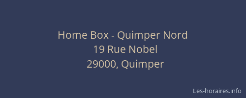 Home Box - Quimper Nord
