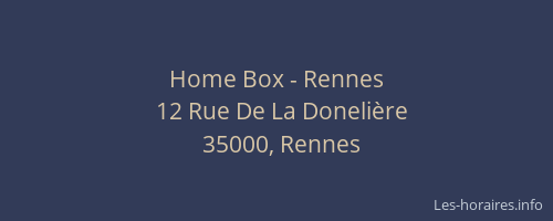 Home Box - Rennes