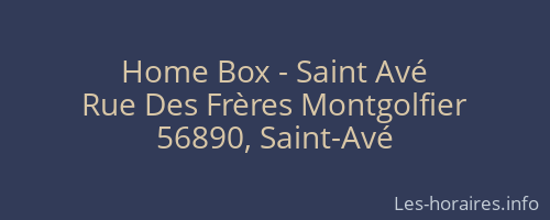 Home Box - Saint Avé