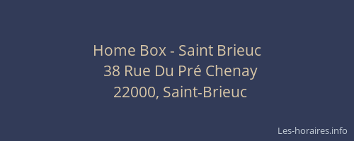 Home Box - Saint Brieuc