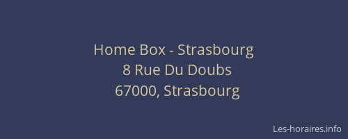 Home Box - Strasbourg