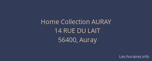Home Collection AURAY