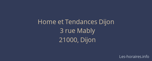 Home et Tendances Dijon