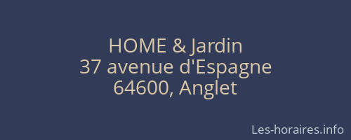 HOME & Jardin