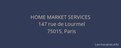 HOME MARKET SERVICES