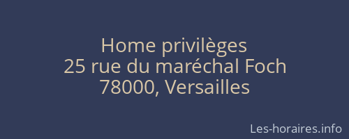 Home privilèges