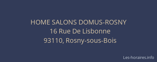 HOME SALONS DOMUS-ROSNY