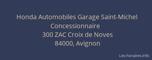 Honda Automobiles Garage Saint-Michel Concessionnaire