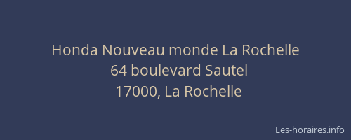 Honda Nouveau monde La Rochelle