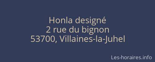 Honla designé