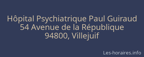 Hôpital Psychiatrique Paul Guiraud