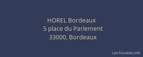 HOREL Bordeaux