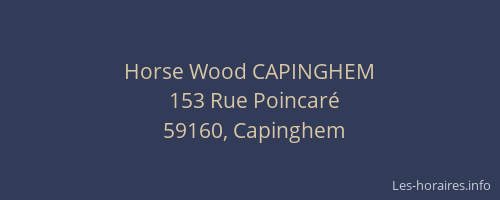 Horse Wood CAPINGHEM
