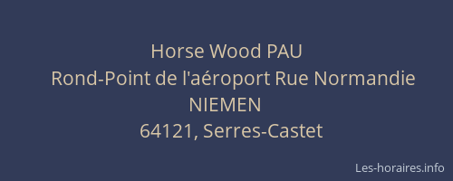 Horse Wood PAU