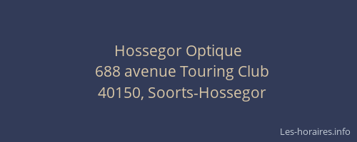 Hossegor Optique