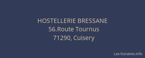 HOSTELLERIE BRESSANE