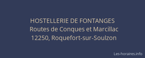 HOSTELLERIE DE FONTANGES