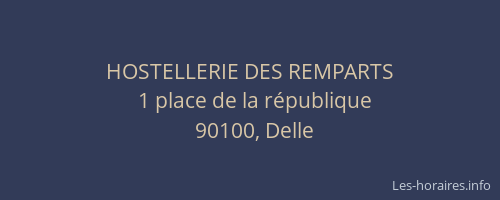 HOSTELLERIE DES REMPARTS