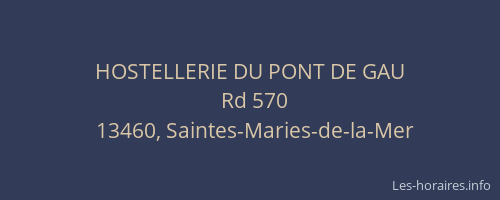 HOSTELLERIE DU PONT DE GAU