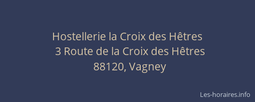 Hostellerie la Croix des H&ecirc;tres