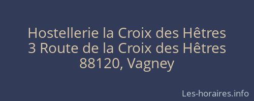 Hostellerie la Croix des Hêtres