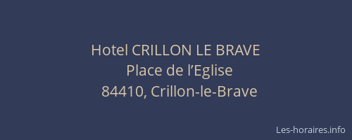 Hotel CRILLON LE BRAVE