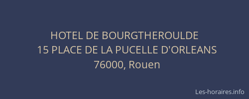 HOTEL DE BOURGTHEROULDE