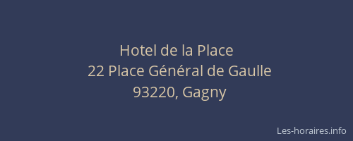 Hotel de la Place