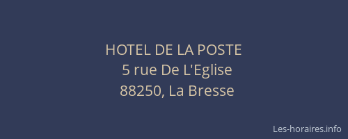 HOTEL DE LA POSTE
