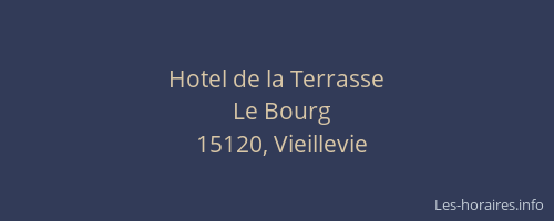 Hotel de la Terrasse