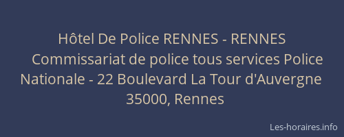 Hôtel De Police RENNES - RENNES