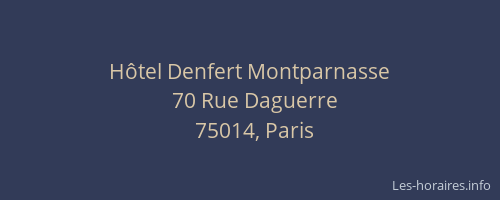 Hôtel Denfert Montparnasse