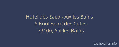 Hotel des Eaux - Aix les Bains
